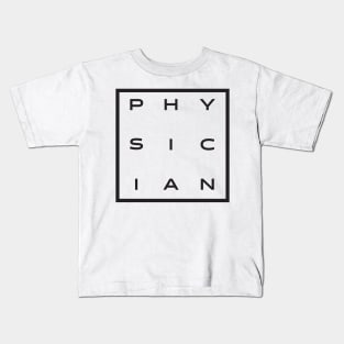 Physician Kids T-Shirt